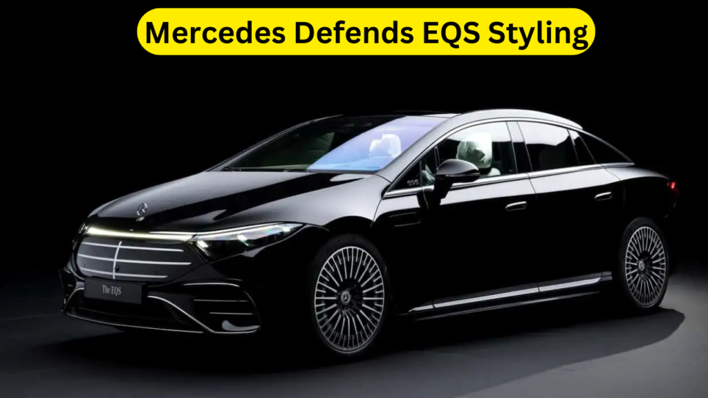 Mercedes Defends EQS Styling