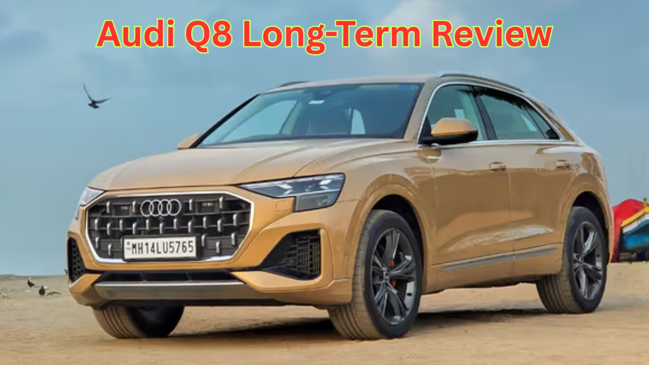 Audi Q8 Long-Term Review
