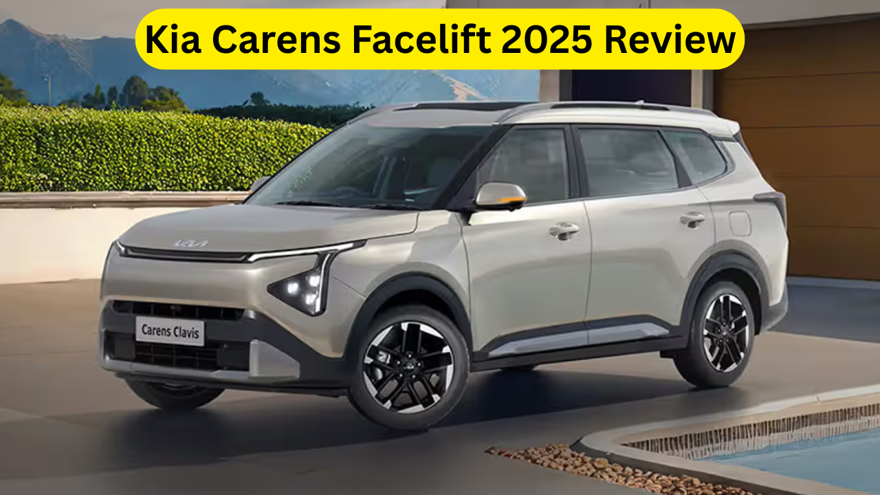 Kia Carens Facelift 2025 Review