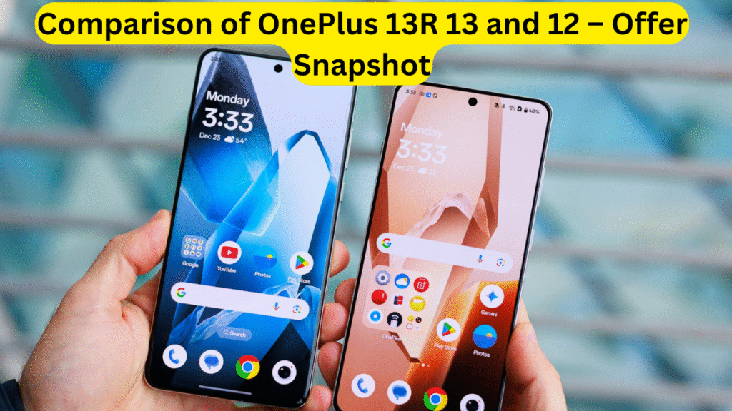 OnePlus 13R and OnePlus 13