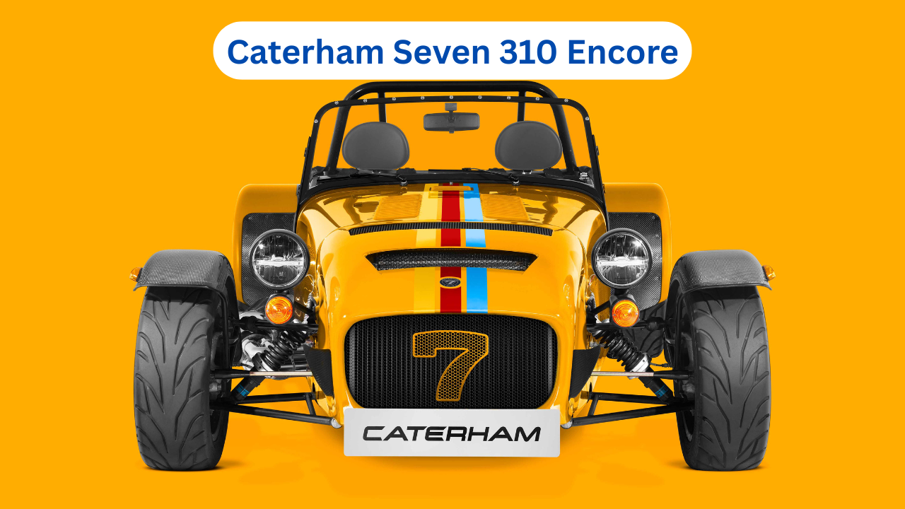 Caterham Seven 310 Encore