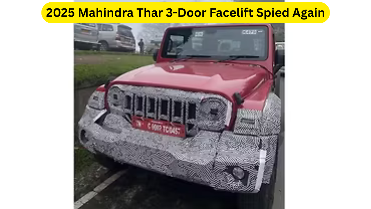 2025 Mahindra Thar 3-Door Facelift Spied Again