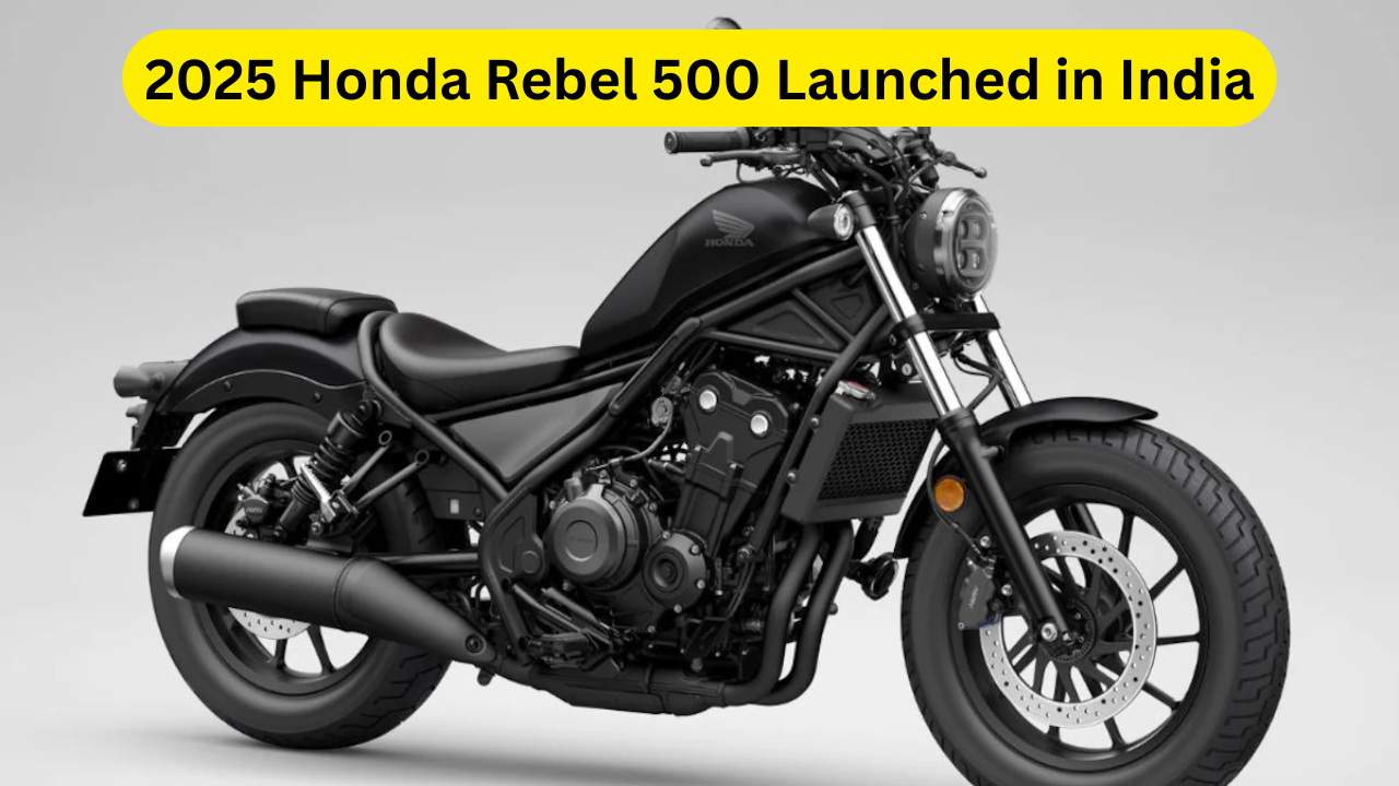2025 Honda Rebel 500 Launched in India