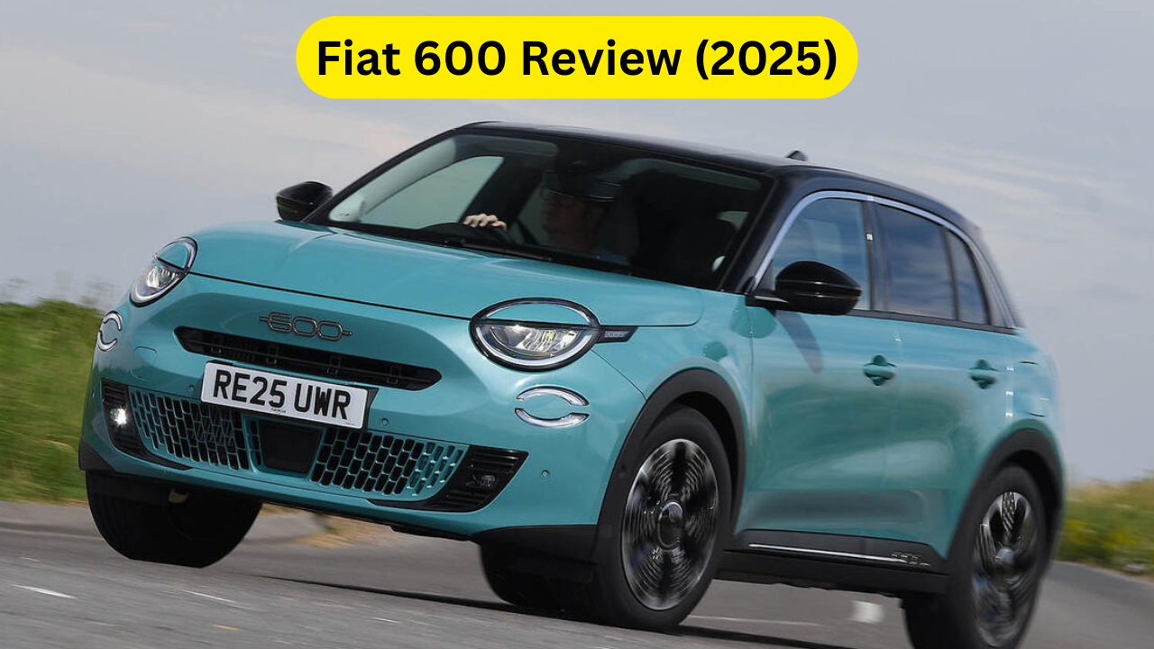 Fiat 600 Review (2025)