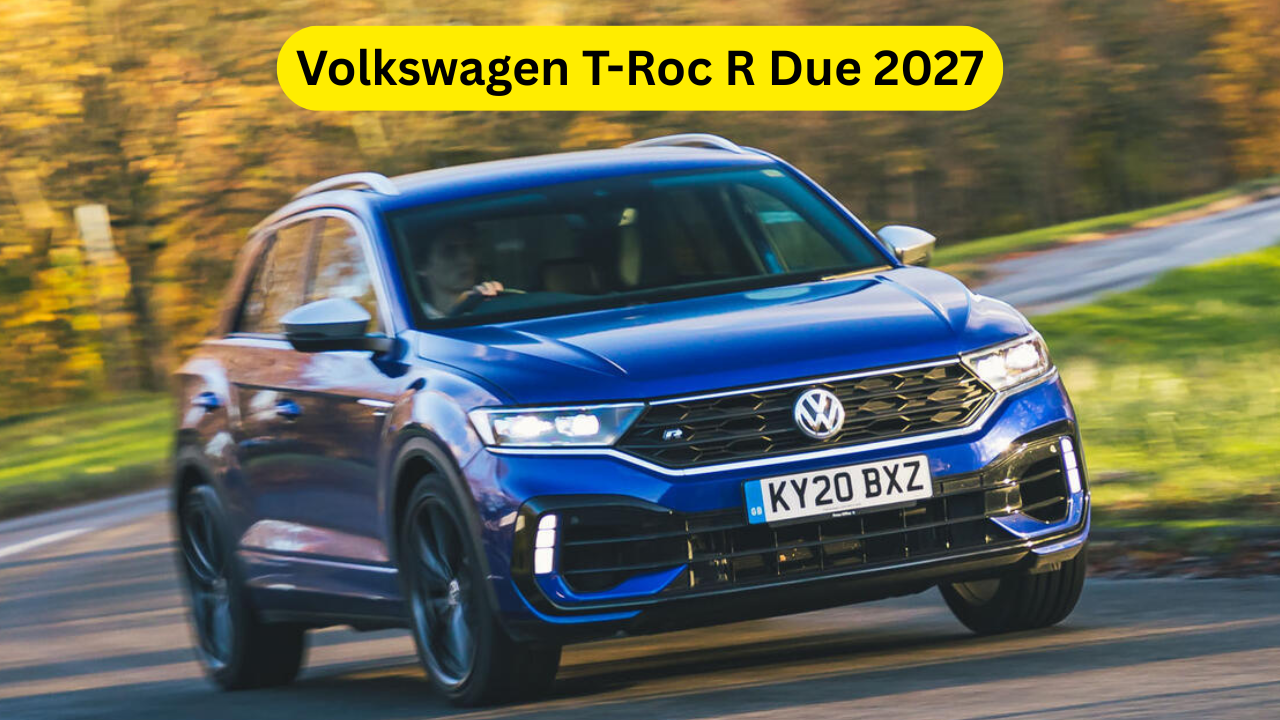 Volkswagen T-Roc R Due 2027