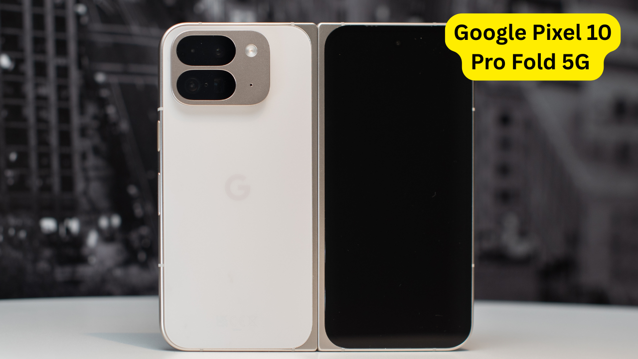 Google Pixel 10 Pro Fold 5G